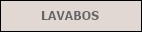 LAVABOS